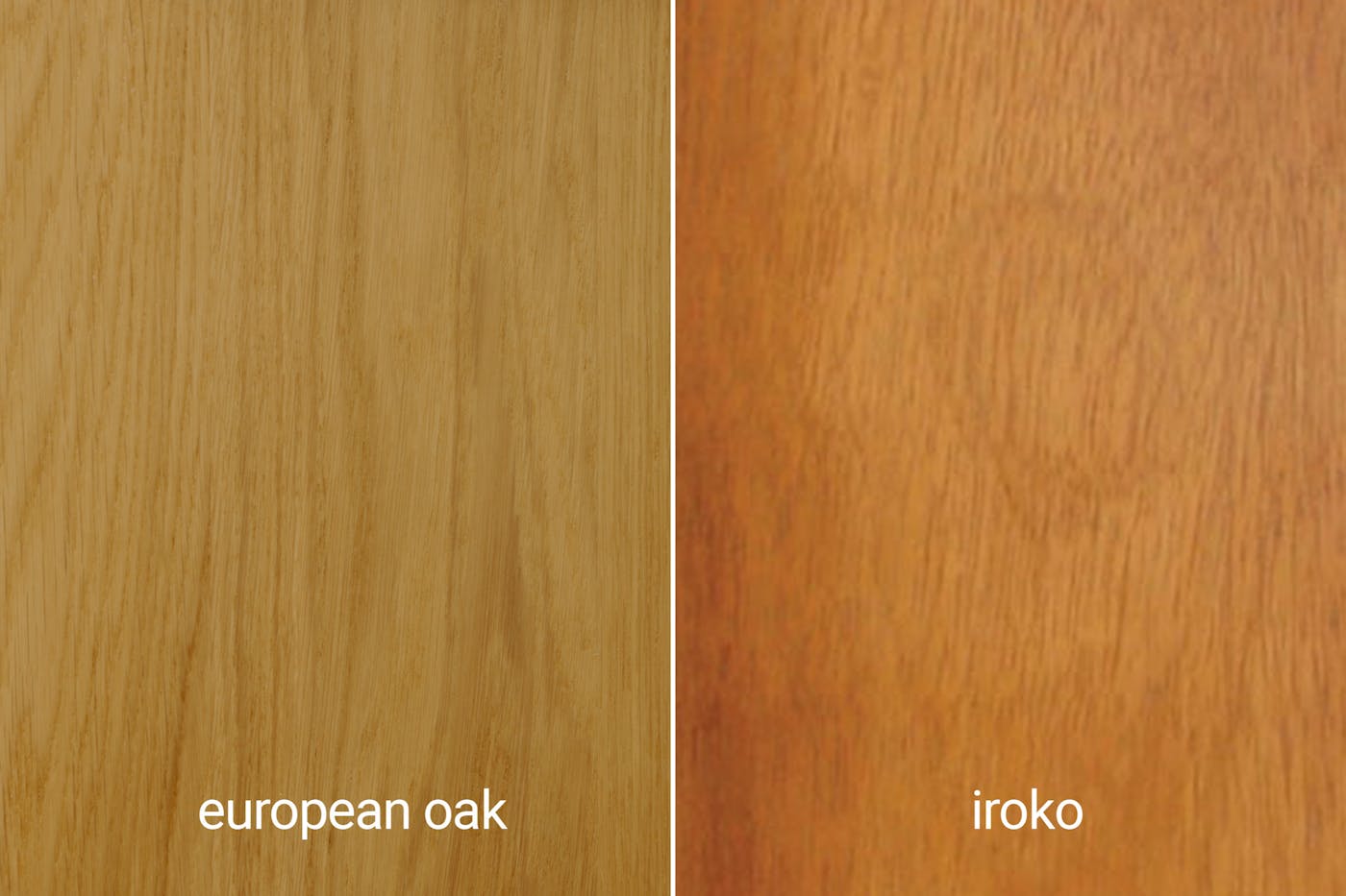 european oak and iroko...